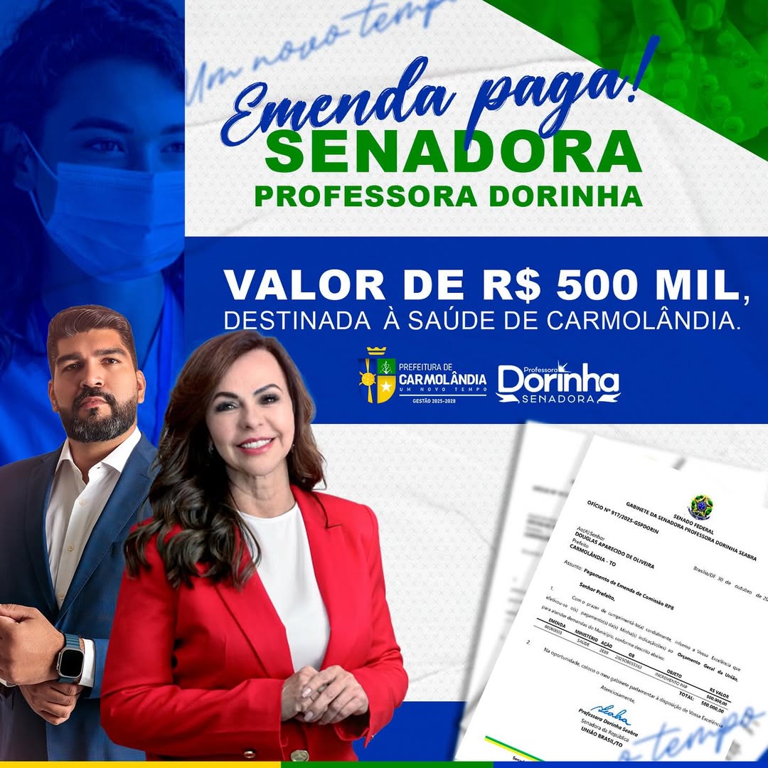 Recurso para Carmolândia: Emenda da Senadora Dorinha é paga ao município