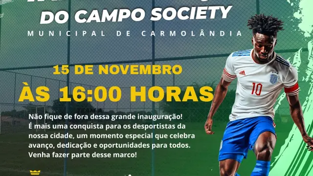 Grande inauguração: Campo Society de Carmolândia